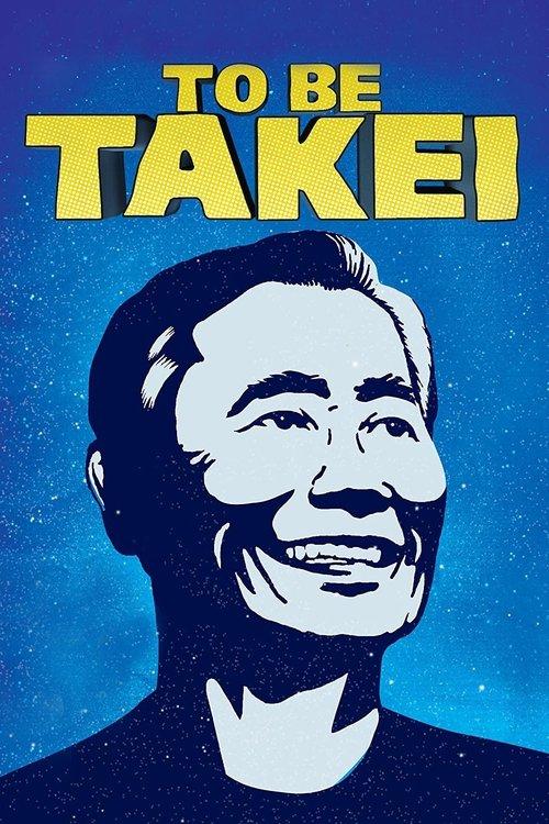 To Be Takei filmas online
