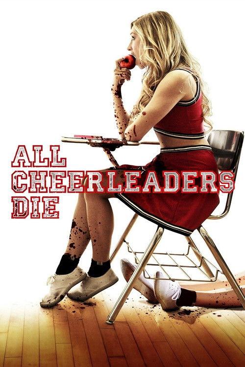 All Cheerleaders Die filmas online