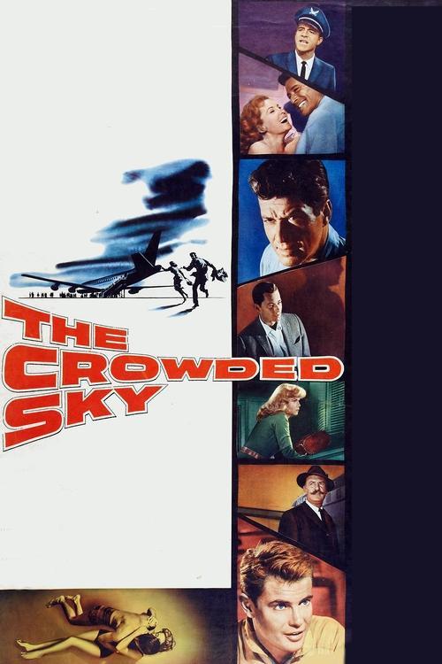 The Crowded Sky filmas online