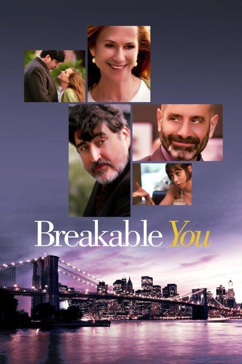 Breakable You filmas online