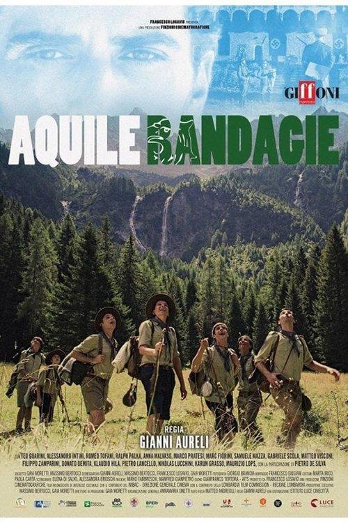 Aquile Randagie filmas online