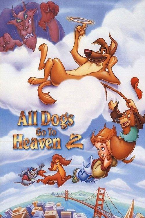 All Dogs Go to Heaven 2 filmas online