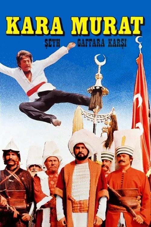 Kara Murat: Şeyh Gaffar'a Karşı filmas online