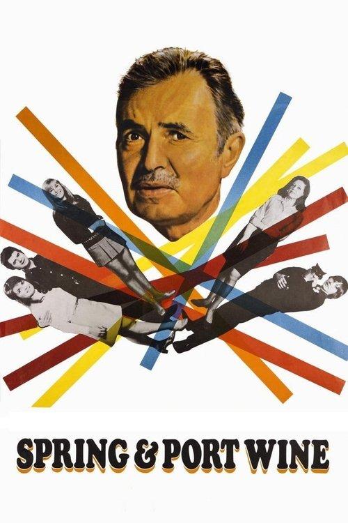 Spring and Port Wine filmas online