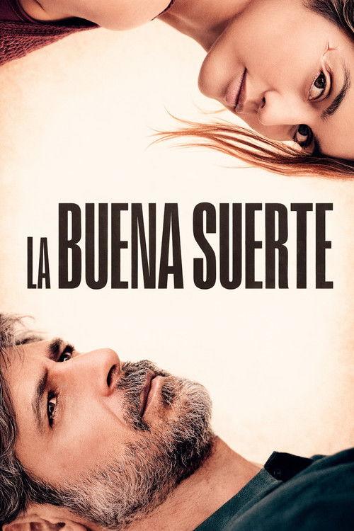 La buena suerte filmas online