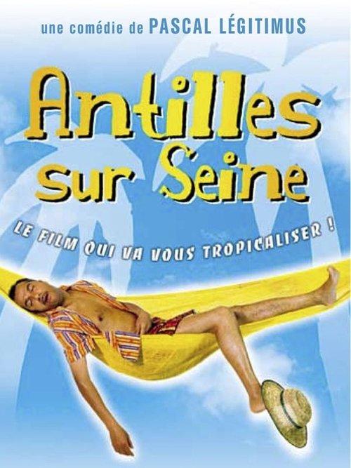 Antilles sur Seine filmas online