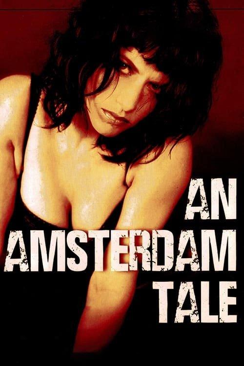 An Amsterdam Tale filmas online