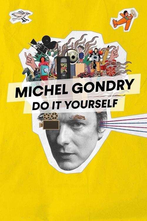 Michel Gondry: Do It Yourself filmas online