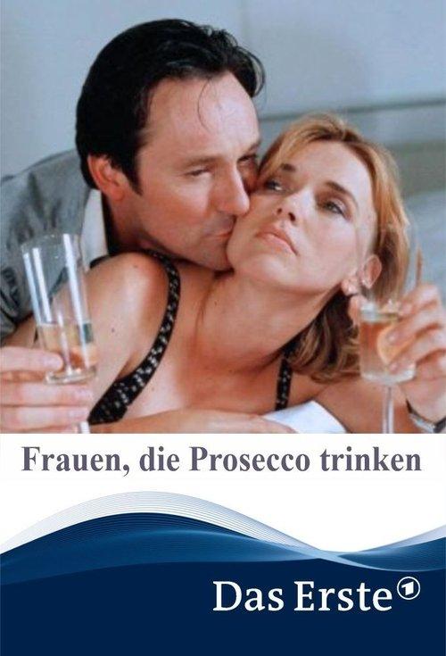 Frauen, die Prosecco trinken filmas online