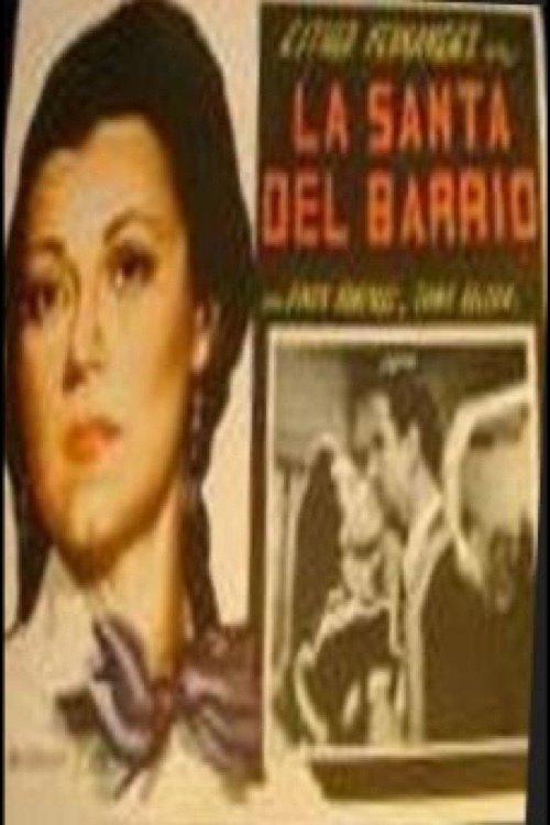 La santa del barrio filmas online