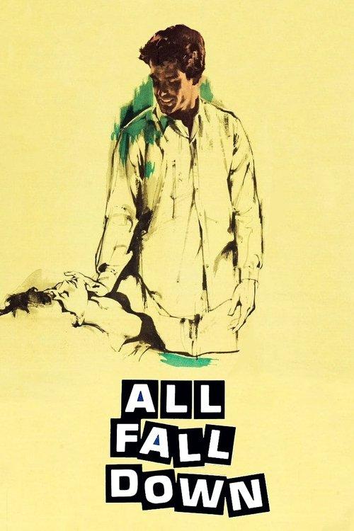 All Fall Down filmas online