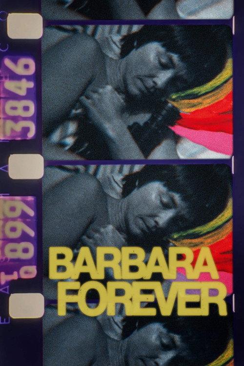 Barbara Forever filmas online