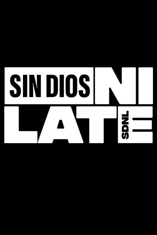 Sin dios, ni late filmas online