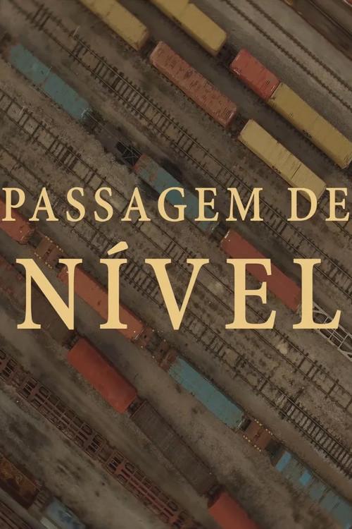 Passagem de Nível filmas online