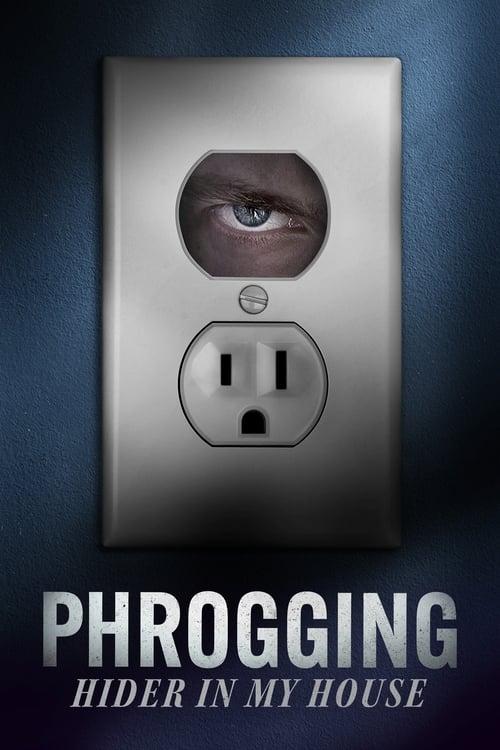 Phrogging: Hider in My House filmas online