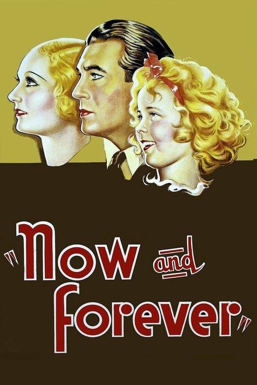 Now and Forever filmas online