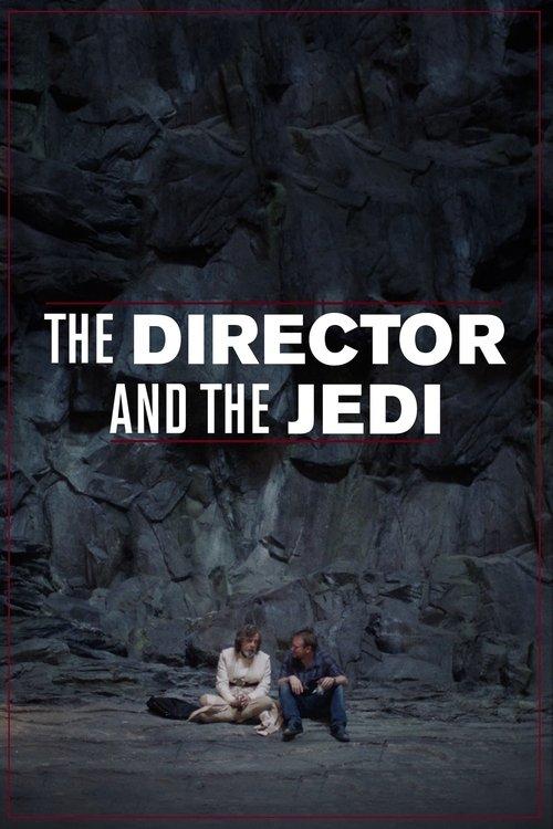 The Director and the Jedi filmas online