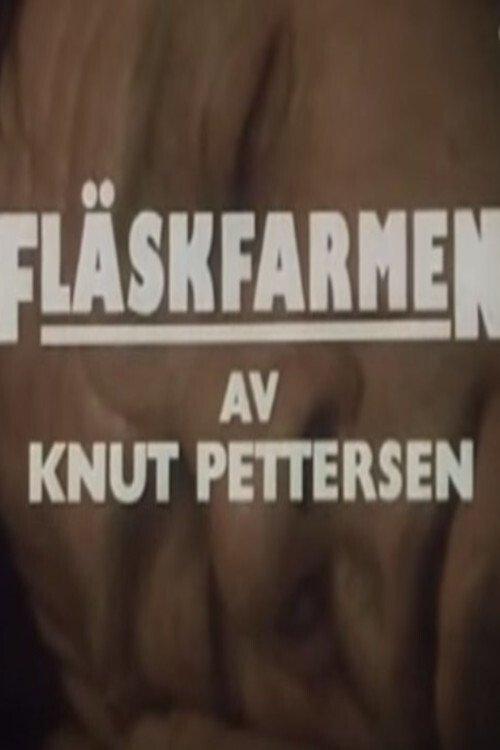 Fläskfarmen filmas online