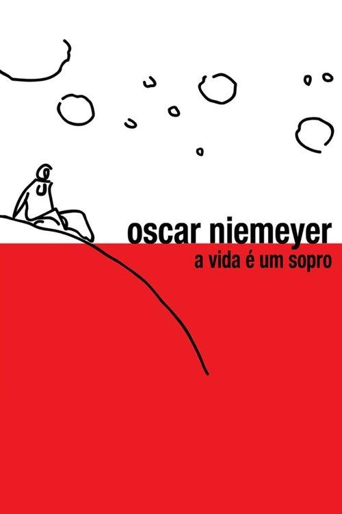 Oscar Niemeyer: Life is a Breath of Air filmas online