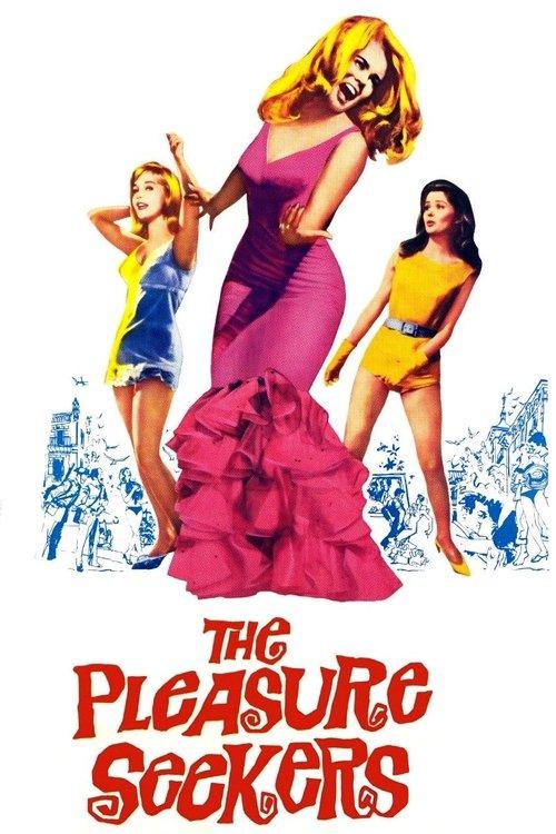 The Pleasure Seekers filmas online