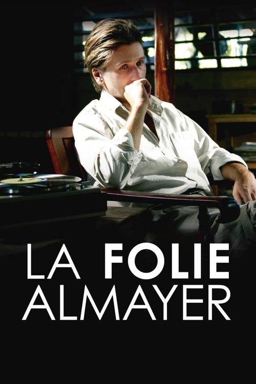 La Folie Almayer filmas online