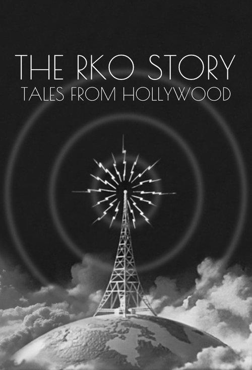 The RKO Story: Tales From Hollywood filmas online