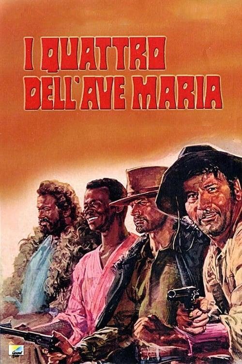 I quattro dell'Ave Maria filmas online