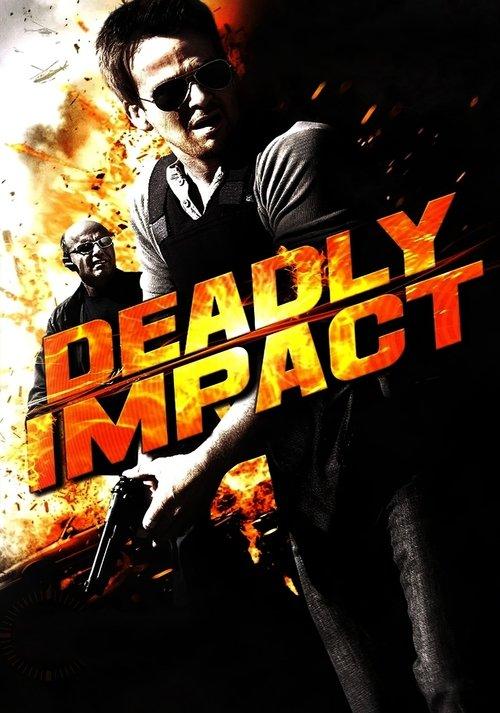 Deadly Impact filmas online