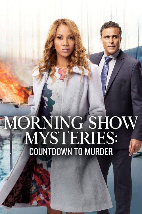 Morning Show Mysteries: Countdown to Murder filmas online