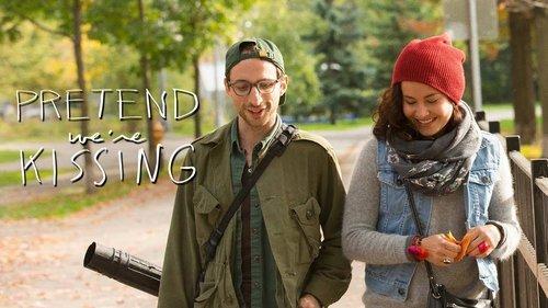 Pretend We're Kissing filmas žiurėti online