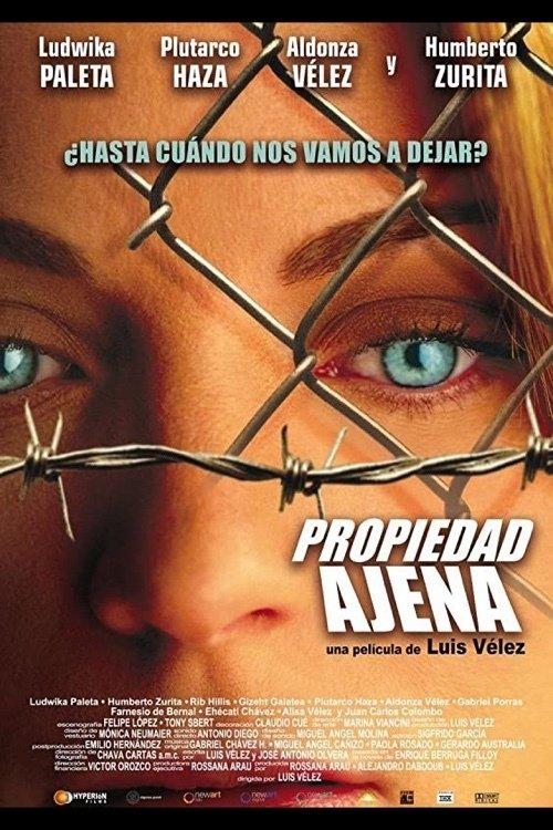 Propiedad Ajena filmas online