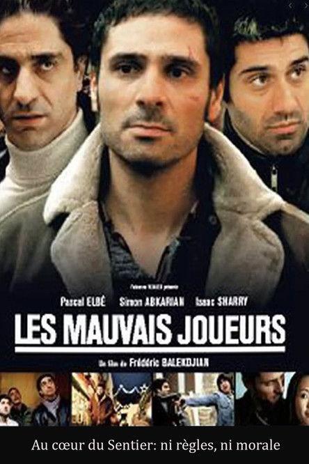 Les mauvais joueurs filmas online
