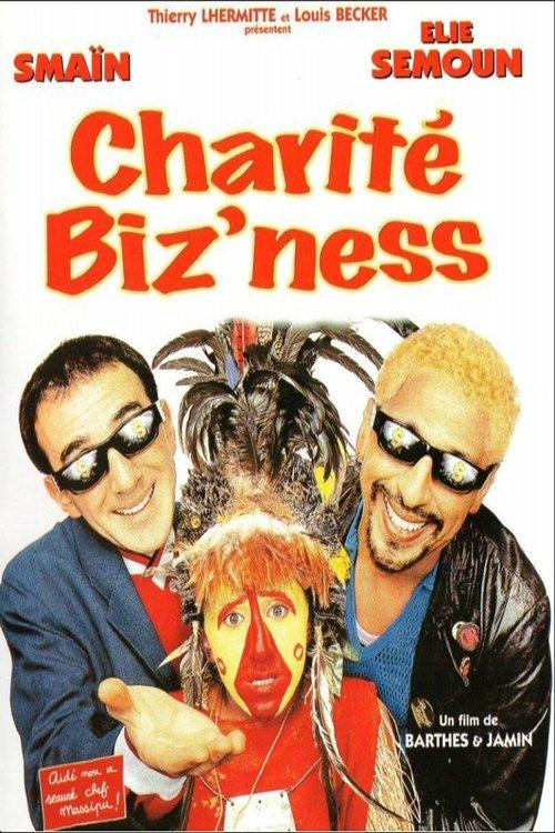 Charité biz'ness filmas online