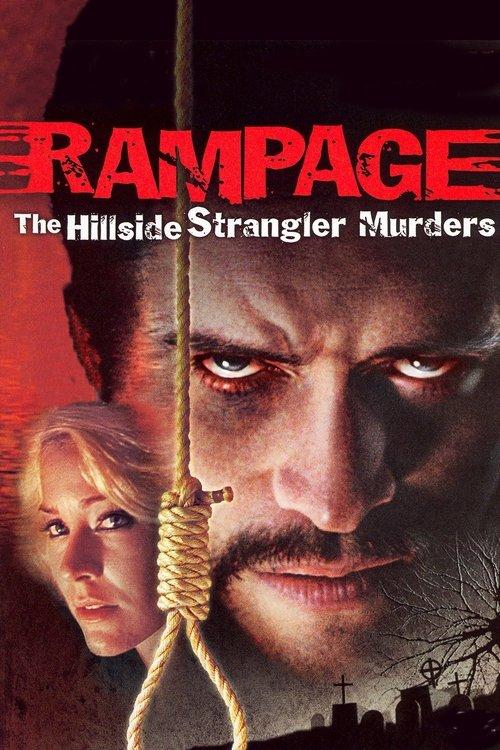 Rampage: The Hillside Strangler Murders filmas online