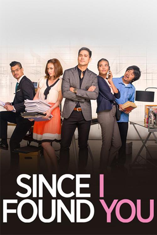 Since I Found You filmas online