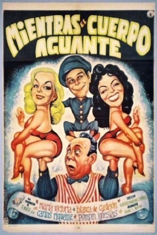 Mientras el cuerpo aguante filmas online