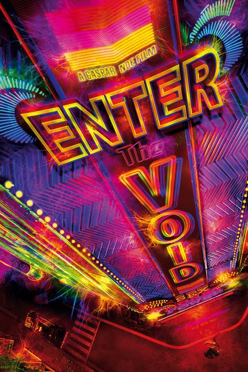 Enter the Void filmas online
