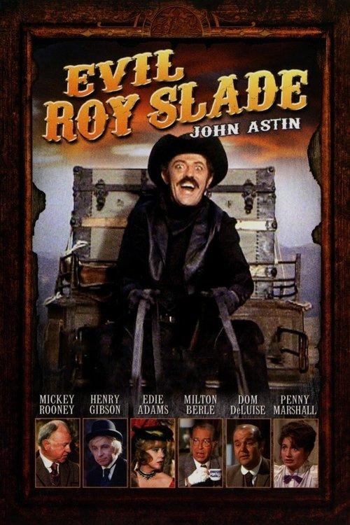 Evil Roy Slade filmas online