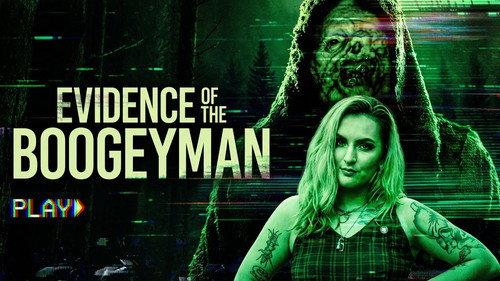 Evidence of the Boogeyman filmas žiurėti online