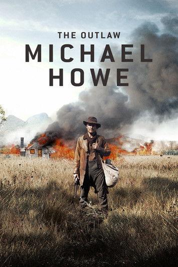The Outlaw Michael Howe filmas online