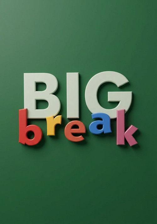 Big Break filmas online