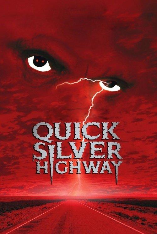 Quicksilver Highway filmas online