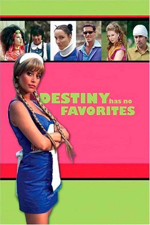 Destiny Has No Favorites filmas online