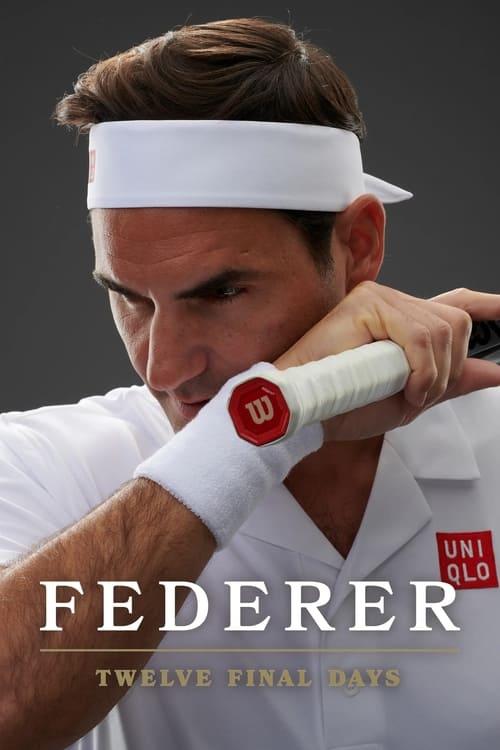 Federer: Twelve Final Days filmas online