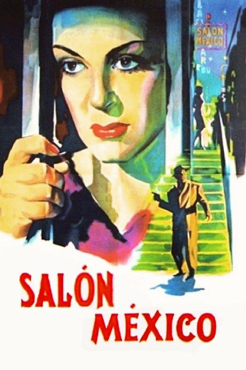 Salón México filmas online