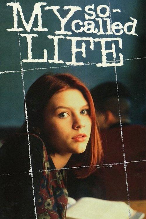 My So-Called Life filmas online