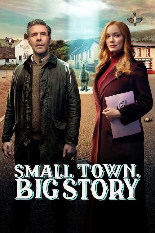 Small Town, Big Story filmas online