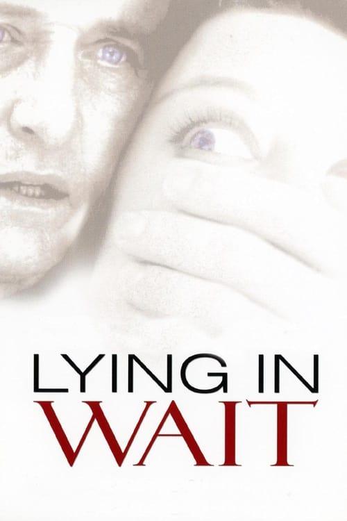Lying in Wait filmas online
