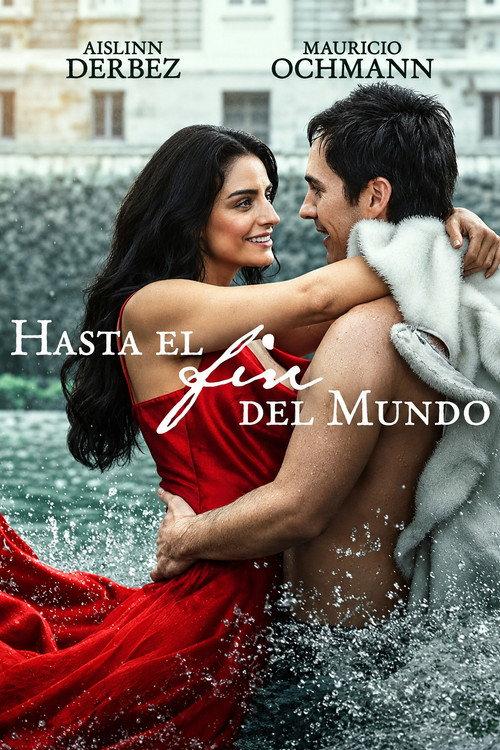 Hasta el Fin del Mundo filmas online