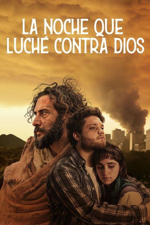 La noche que luché contra Dios filmas online